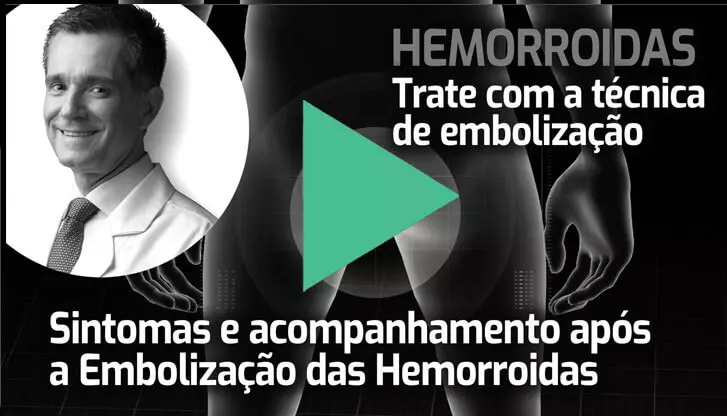 Embolização das Hemorroidas